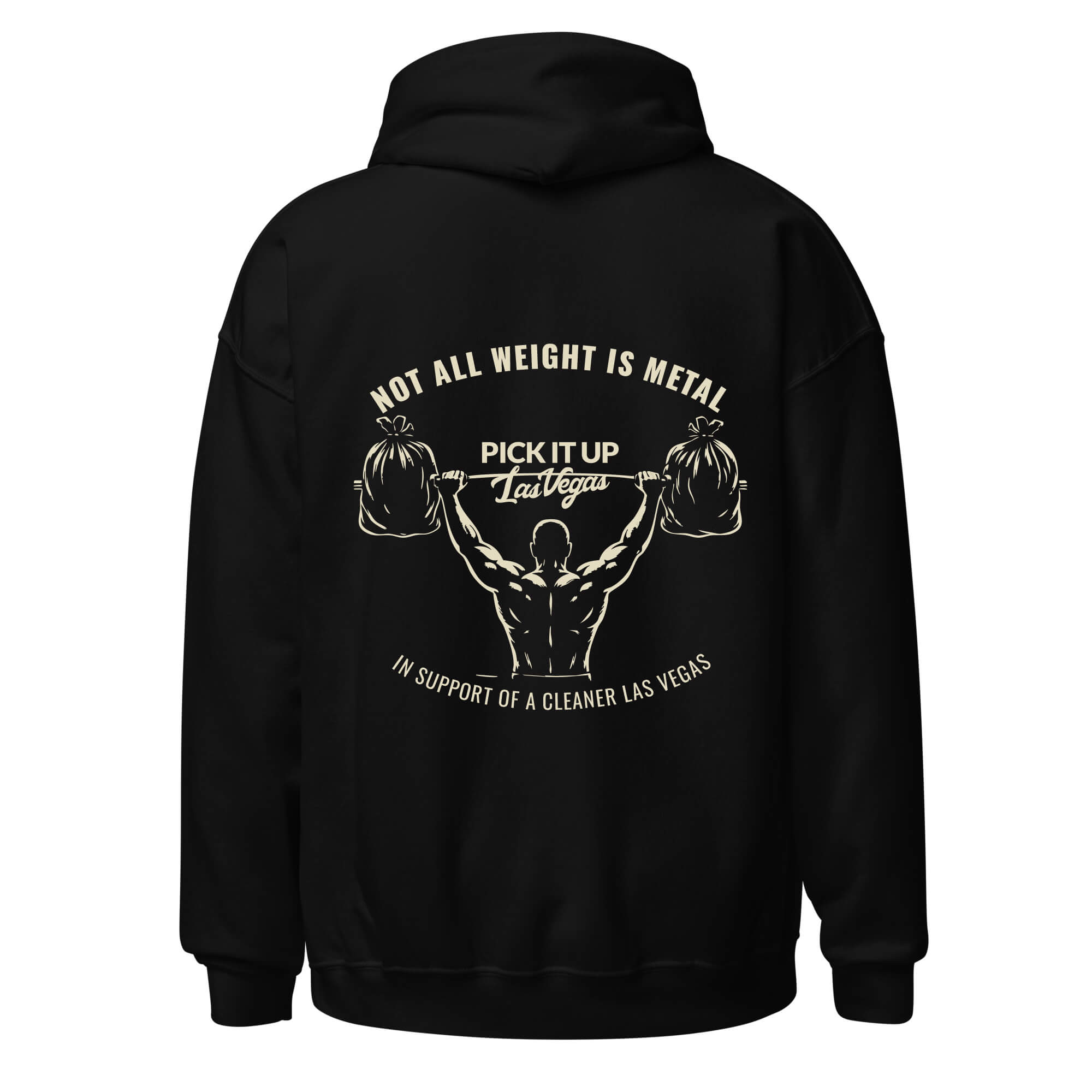 Pick It Up Las Vegas “Not All Weight Is Metal” Hoodie - Men