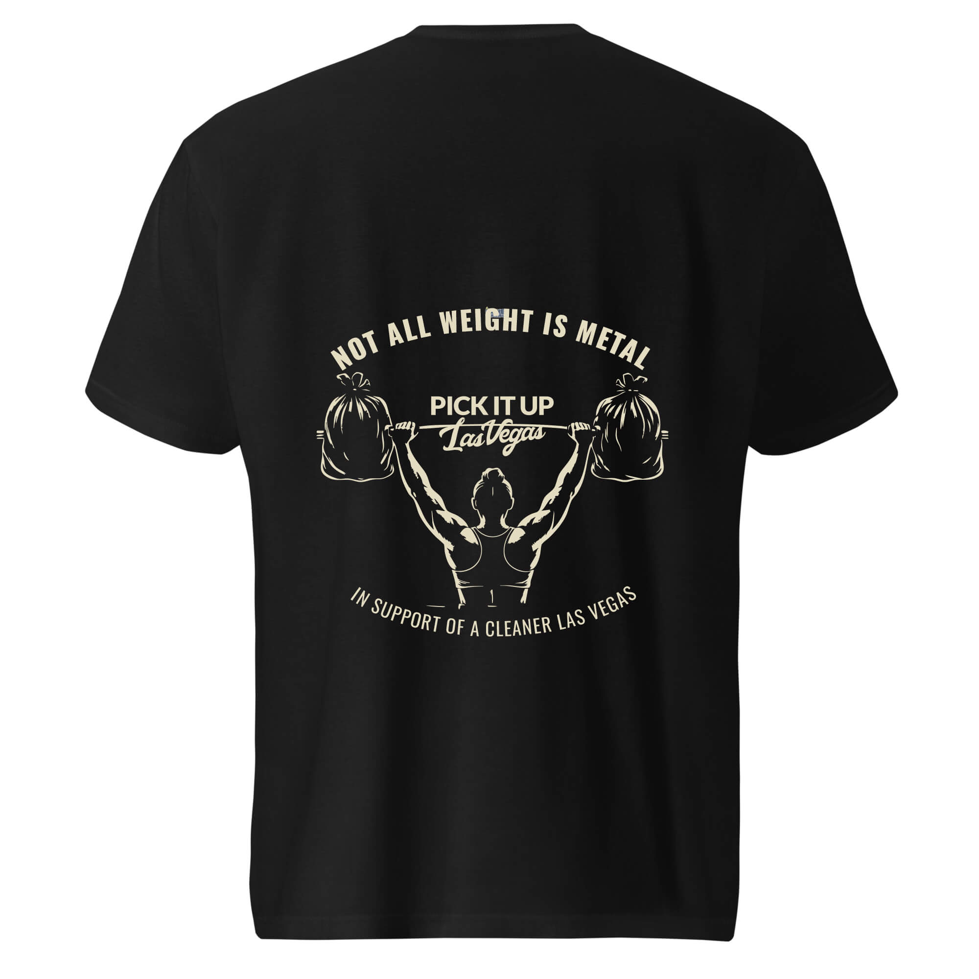 Pick It Up Las Vegas “Not All Weight Is Metal” T-Shirt